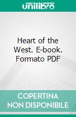 Heart of the West. E-book. Formato PDF ebook