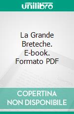 La Grande Breteche. E-book. Formato PDF ebook