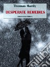 Desperate Remedies. E-book. Formato EPUB ebook