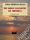 The Norse Discovery of America. E-book. Formato EPUB ebook