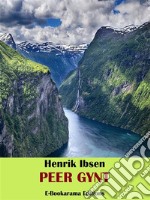 Peer Gynt. E-book. Formato EPUB ebook