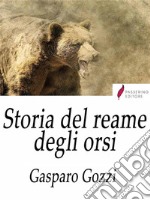 Storia del reame degli orsi . E-book. Formato Mobipocket ebook