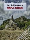 Mont-Oriol. E-book. Formato EPUB ebook