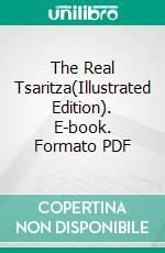 The Real Tsaritza(Illustrated Edition). E-book. Formato PDF ebook