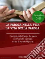 La parola nella vita La vita nella Parola Novembre 2019 . E-book. Formato Mobipocket ebook