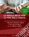 La parola nella vita La vita nella Parola Novembre 2019 . E-book. Formato Mobipocket ebook di Moreno Migliorati