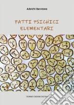 Fatti psichici elementari. E-book. Formato Mobipocket ebook