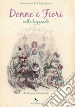 Donne e fiori nelle leggende. E-book. Formato EPUB ebook