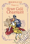 Viaggio nel Gran Cafè Chantant. E-book. Formato EPUB ebook