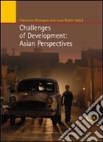 Challenges of development: asian perspectives. E-book. Formato PDF ebook