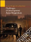 Challenges of development: asian perspectives. E-book. Formato PDF ebook