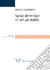 Social dimension of virtual reality. E-book. Formato PDF ebook