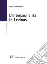 L'intenzionalità in Lévinas. E-book. Formato PDF ebook