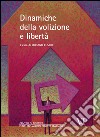 Dinamiche della volizione e libertà. E-book. Formato PDF ebook di Luciano Eusebi