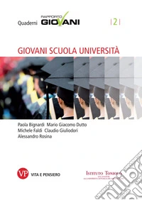 Giovani Scuola Università. Quaderni Rapporto Giovani, n. 2. E-book. Formato PDF ebook