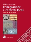 Immigrazione e contesti locali. Annuario CIRMiB 2016. E-book. Formato PDF ebook di Maddalena Colombo