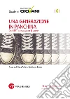 Una generazione in panchina. Quaderni Rapporto Giovani, n. 6: Da NEET a risorsa per il paese. E-book. Formato PDF ebook di Sara Alfieri