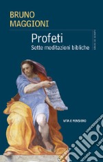 Profeti: Sette meditazioni bibliche. E-book. Formato PDF