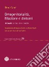 Omogenitorialità, filiazione e dintorni: Un'analisi critica delle ricerche. E-book. Formato PDF ebook di Elena Canzi