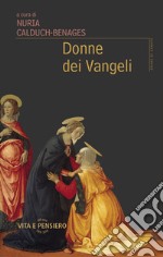 Donne dei Vangeli. E-book. Formato EPUB ebook