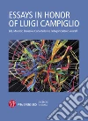 Essays in honor of Luigi Campiglio. E-book. Formato PDF ebook di Marco Vivarelli