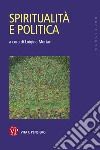 Spiritualità e politica. E-book. Formato PDF ebook