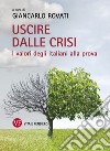 Uscire dalla crisi: I valori degli italiani alla prova. E-book. Formato PDF ebook