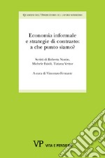 Economia informale e strategie di contrasto: a che punto siamo?. E-book. Formato PDF ebook