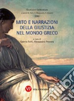 Mito e narrazioni della giustizia nel mondo greco. E-book. Formato PDF ebook