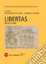 Libertas: Secoli X-XIII. E-book. Formato PDF ebook