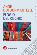 Elogio del rischio. E-book. Formato PDF