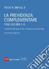 La previdenza complementare: Perché e per chi. E-book. Formato PDF ebook