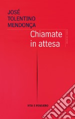 Chiamate in attesa. E-book. Formato PDF ebook