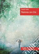 Pazienza con Dio. E-book. Formato EPUB ebook