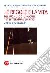 Le regole e la vita: Del buon uso di una crisi, tra letteratura e diritto. E-book. Formato PDF ebook