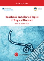 Handbook on Selected Topics in Tropical Diseaes. E-book. Formato PDF