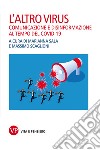 L'altro virus: Comunicazione e disinformazione al tempo del Covid-19. E-book. Formato PDF ebook
