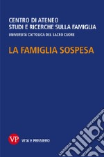 La famiglia sospesa. E-book. Formato PDF ebook