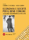 Economia e società per il bene comune: La lezione di Giuseppe Toniolo (1918-2018). E-book. Formato PDF ebook