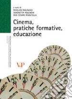 Cinema, pratiche formative, educazione. E-book. Formato PDF