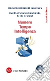 Numero, Tempo, Intelligenza. E-book. Formato PDF ebook