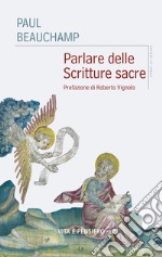 Parlare delle Scritture sacre. E-book. Formato PDF ebook