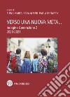 Verso una nuova meta...: Indagine Generazione Z 2020-2021. E-book. Formato PDF ebook