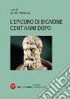 L'Epicuro di Bignone cent'anni dopo. E-book. Formato PDF ebook di Guido Milanese