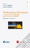 The Economy of Francesco: Il racconto dei protagonisti per una nuova economia. E-book. Formato PDF ebook di Marco Girardo