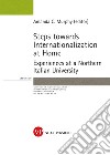 Steps towards Internationalization at Home: Experiences at a Northern Italian University. E-book. Formato PDF ebook di Amanda C. Murphy