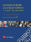 La famiglia di fronte alla sfida del COVID-19: La costruzione di una nuova normalità. E-book. Formato PDF ebook di Camillo Regalia