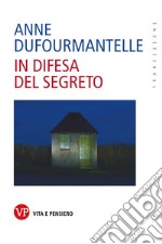 In difesa del segreto. E-book. Formato PDF