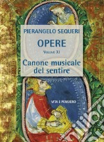 Canone musicale del sentire: Volume XI. E-book. Formato PDF ebook