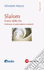 Slalom: Diario dalla Sla. E-book. Formato PDF